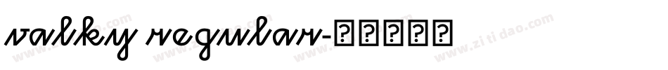 valky regular字体转换